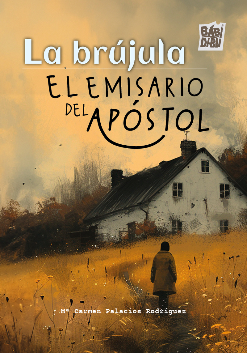 La brújula. El emisario del apóstol: portada
