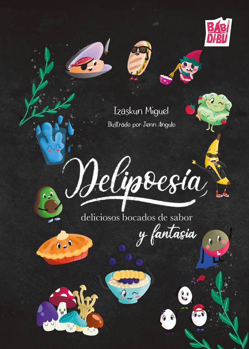 Delipoesía, deliciosos bocados de sabor y fantasía: portada