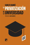 La privatización de la Universidad en España: portada