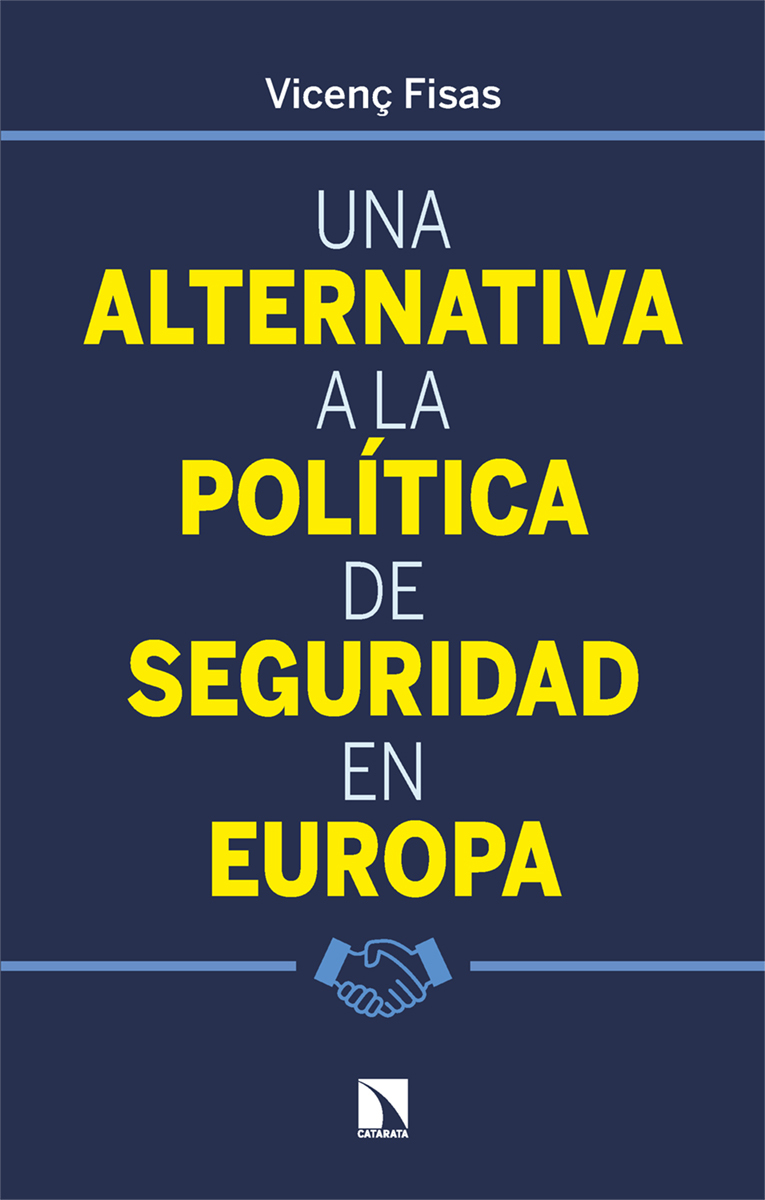 Una alternativa a la política de seguridad en Europa: portada