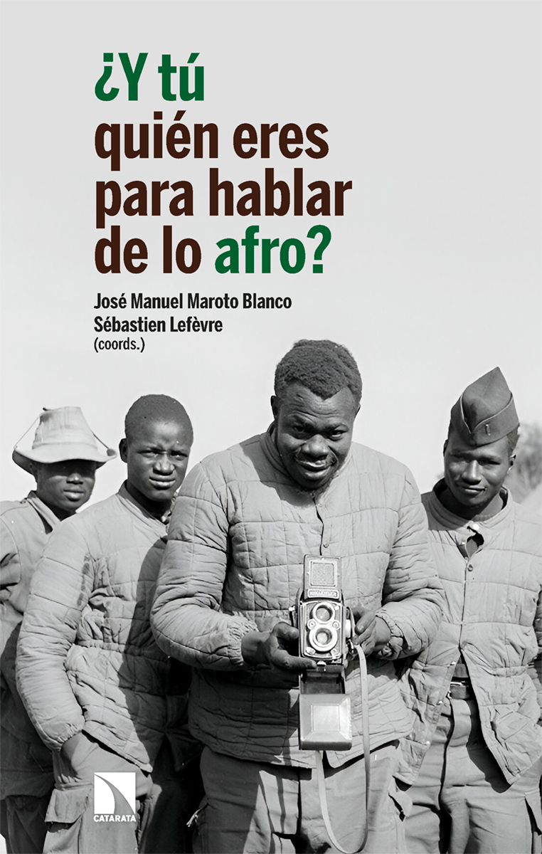 ¿Y tú quién eres para hablar de lo afro?: portada