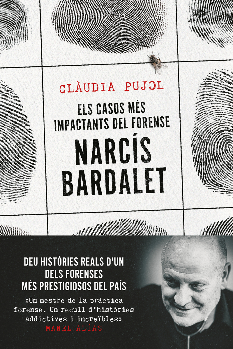 ELS CASOS MS IMPACTANTS DEL FORENSE NARCS BARDALET: portada