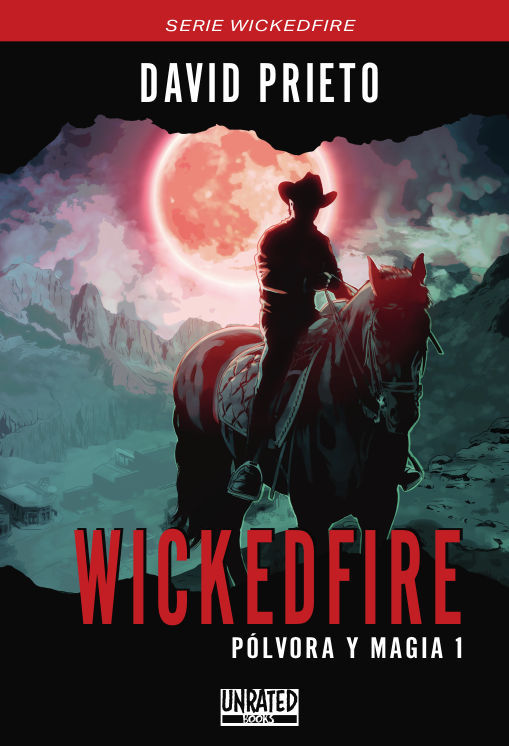 Wickedfire: Plvora y Magia 1: portada