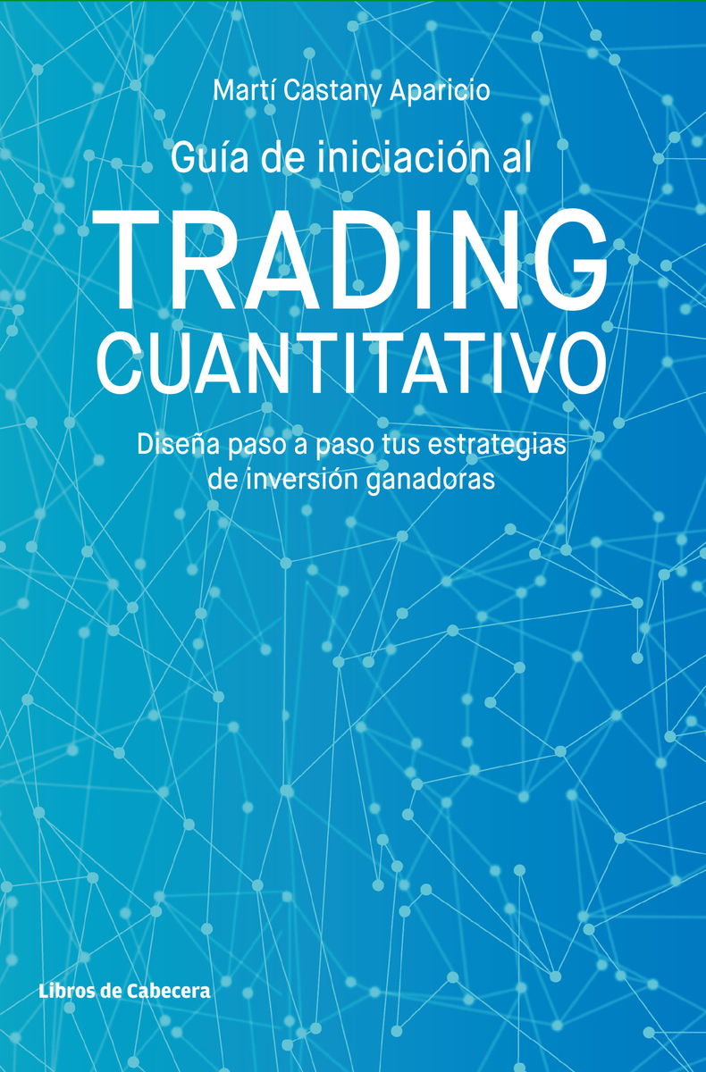 GUÍA DE INICIACIÓN AL TRADING CUANTITATIVO: portada
