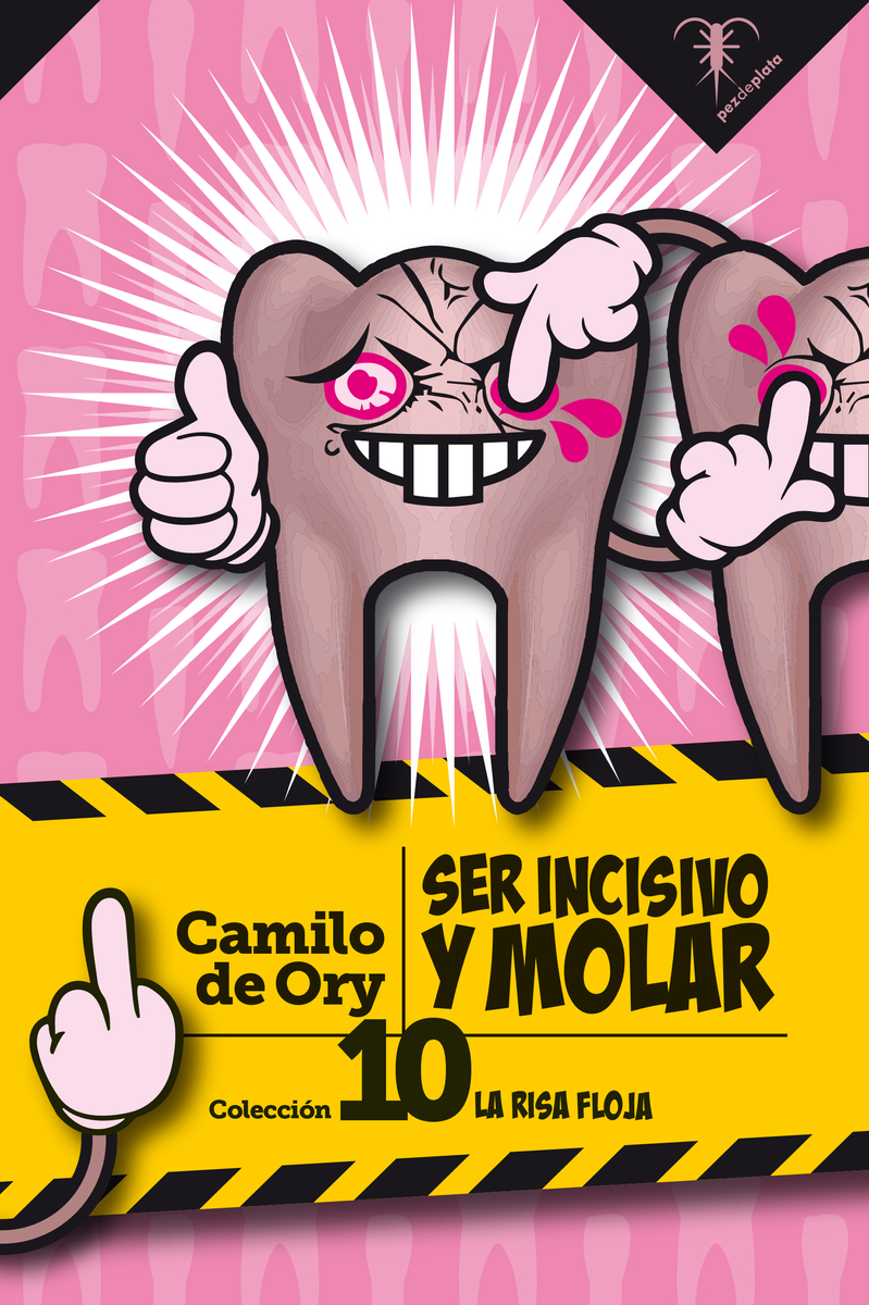 SER INCISIVO Y MOLAR: portada