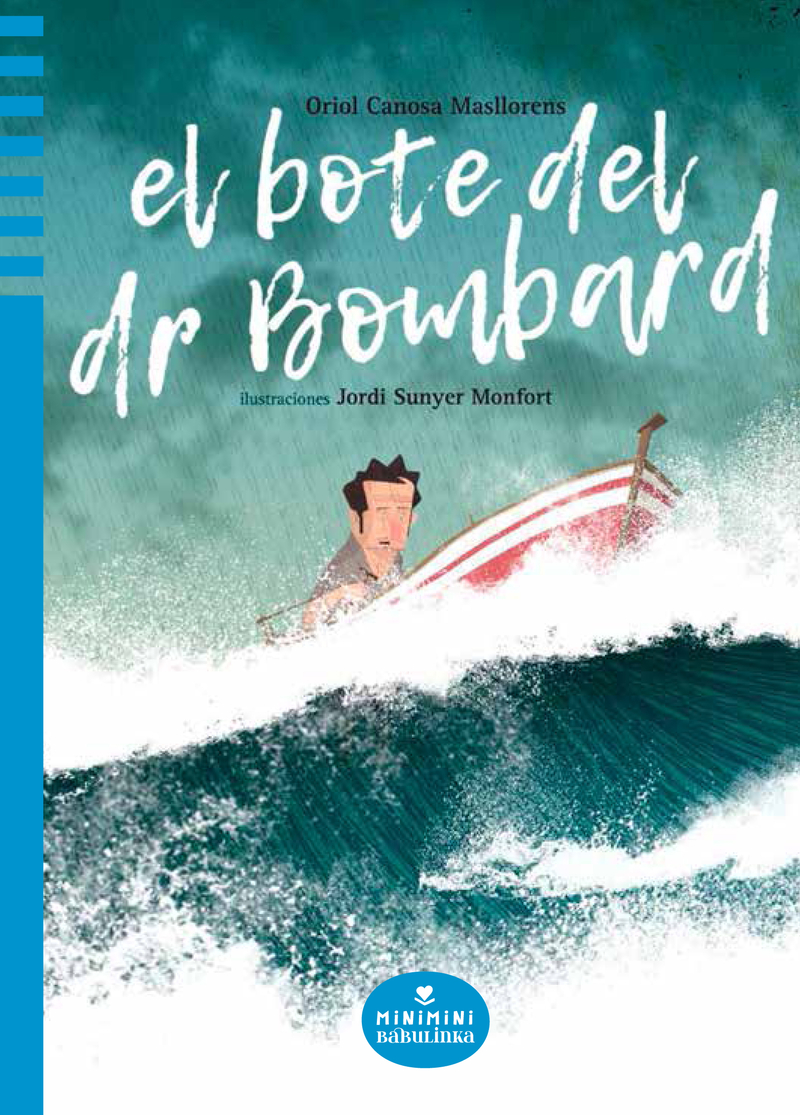 EL BOTE DEL DR. BOMBARD: portada