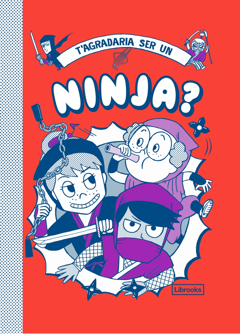 T'AGRADARIA SER UN NINJA?: portada