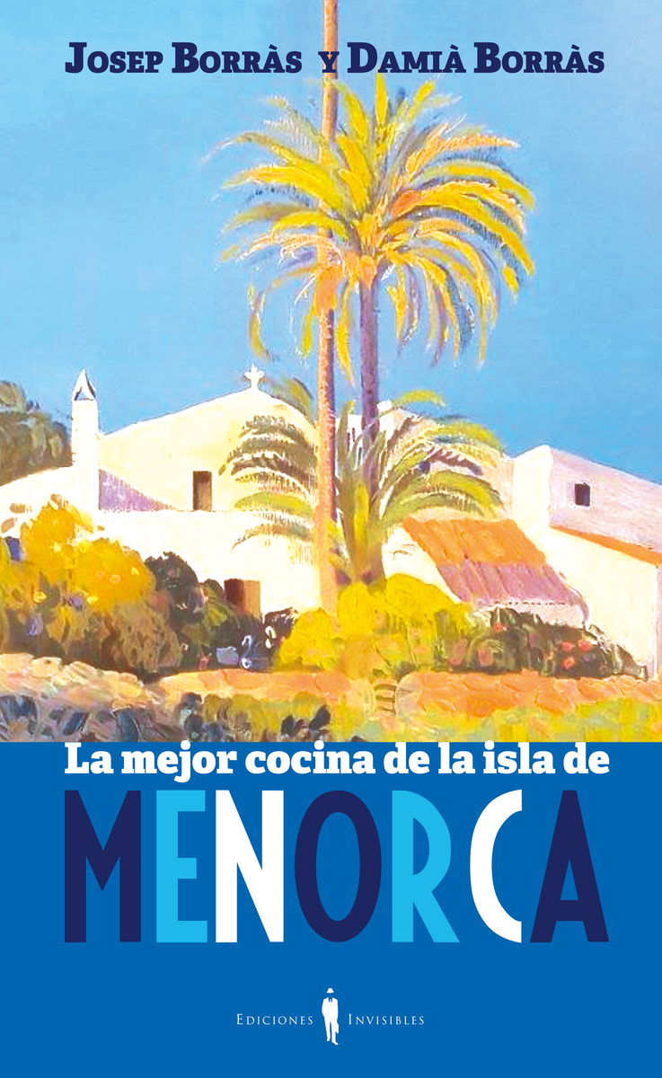 LA MEJOR COCINA DE LA ISLA DE MENORCA: portada