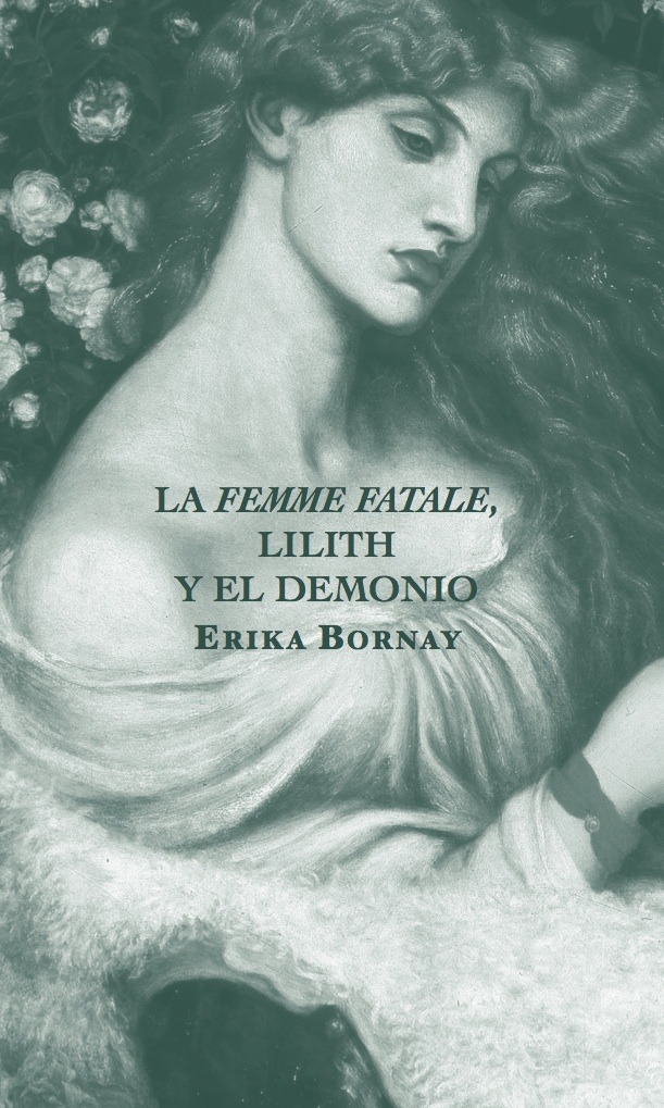 LA FEMME FATALE, LILITH Y EL DEMONIO: portada