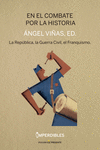 EN EL COMBATE POR LA HISTORIA (IMPERDIBLES) (3ª Ed.): portada