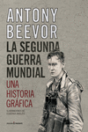 LA SEGUNDA GUERRA MUNDIAL. UNA HISTORIA GRÁFICA: portada
