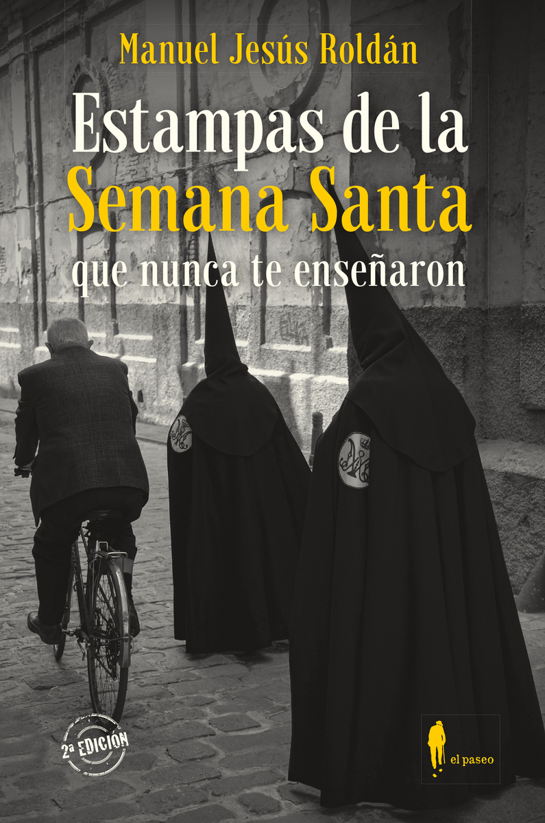 Estampas de la Semana Santa que nunca te ensearon: portada