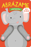 ABRÁZAME ELEFANTITO: portada