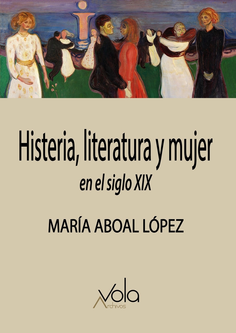 Histeria, literatura y mujer en el siglo XIX: portada