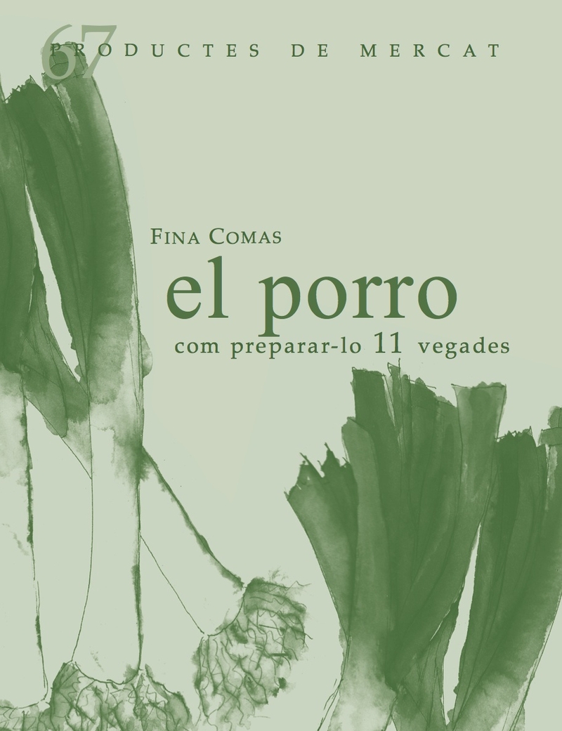 El porro, com preparar-lo 11 vegades: portada