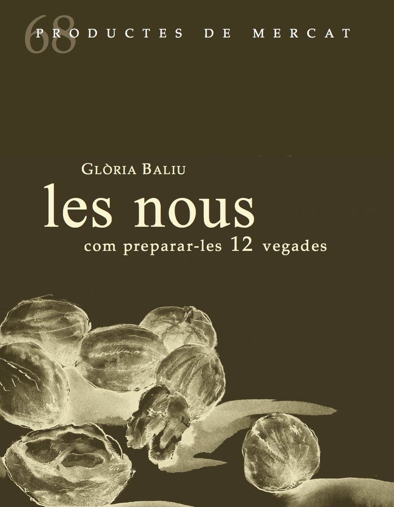 Les nous, com preparar-les 12 vegades: portada