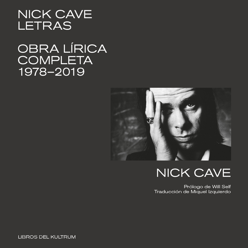 NICK CAVE: LETRAS (2ED): portada