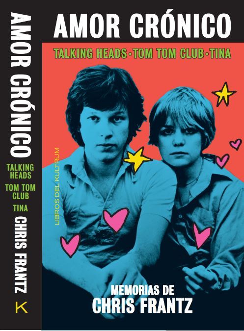 AMOR CRÓNICO: MEMORIAS DE CHRIS FRANTZ: portada
