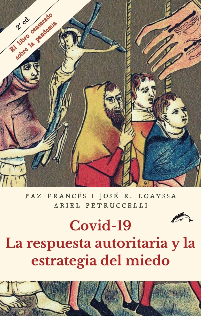 Covid-19. La respuesta autoritaria y la estrategia del miedo: portada