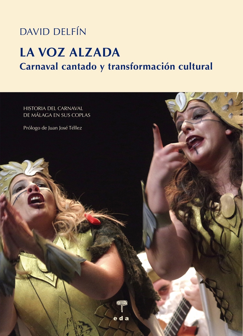 La voz alzada (Carnaval cantado y transformación cultural): portada