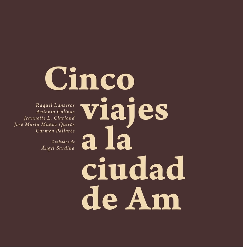 Cinco viajes a la ciudad de Am: portada