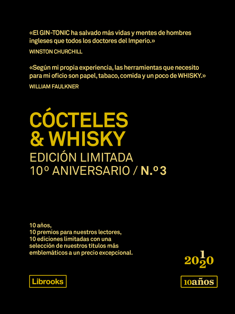 CÓCTELES & WHISKY. Edición limitada 10º Aniversario n° 3: portada