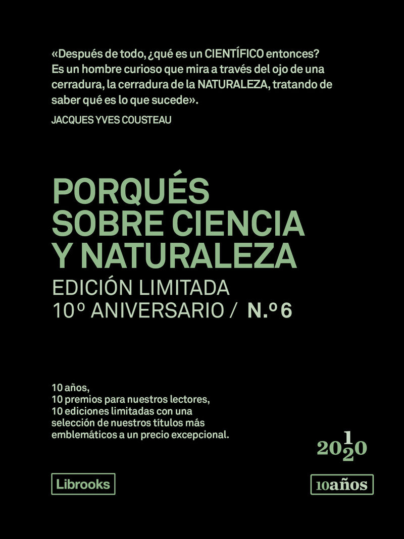 PORQUS SOBRE CIENCIA Y NATURALEZA. Ed. limitada 10aniv n6: portada