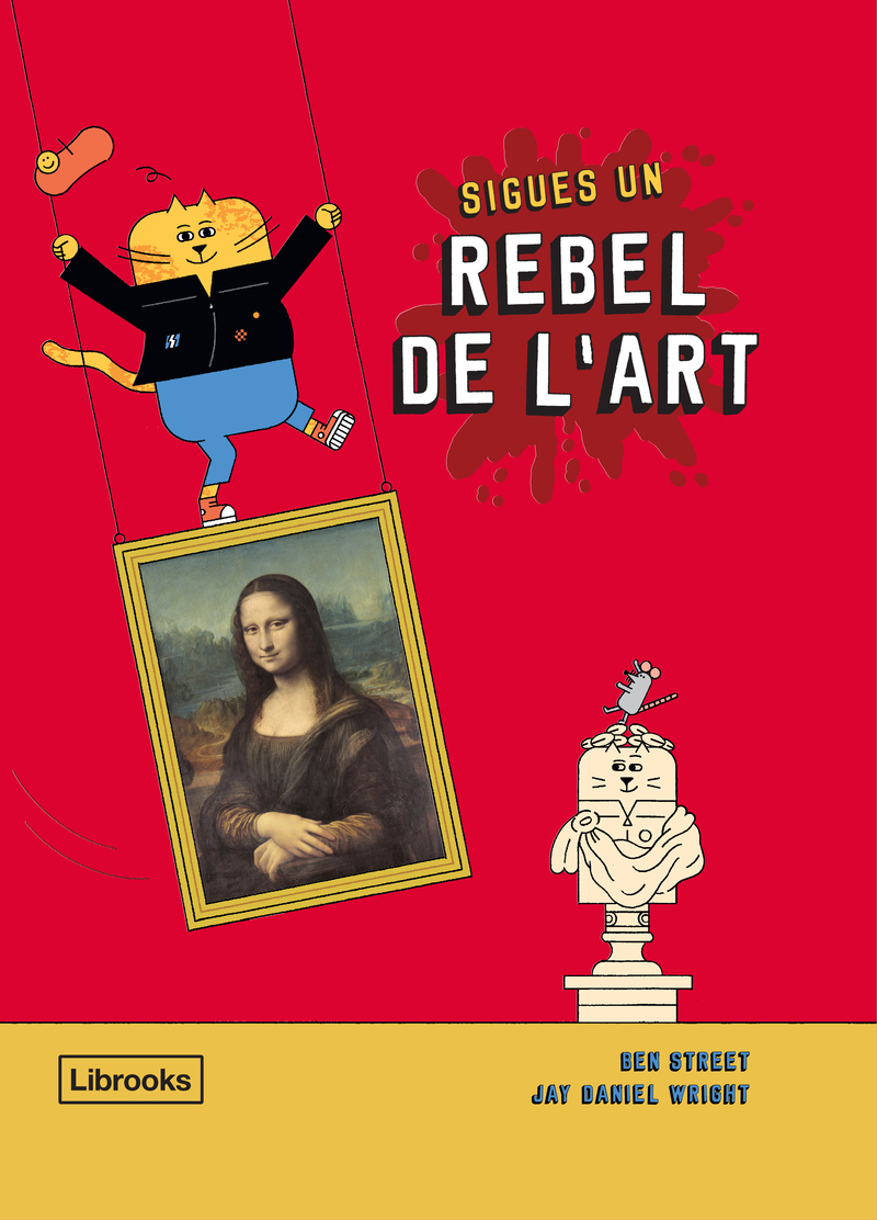 SIGUES UN REBEL DE L'ART: portada