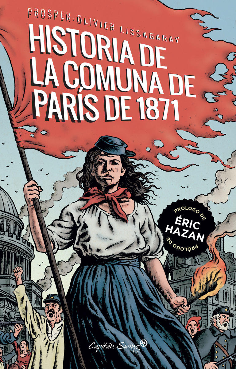 La historia de la Comuna de París de 1871 (4ªED): portada