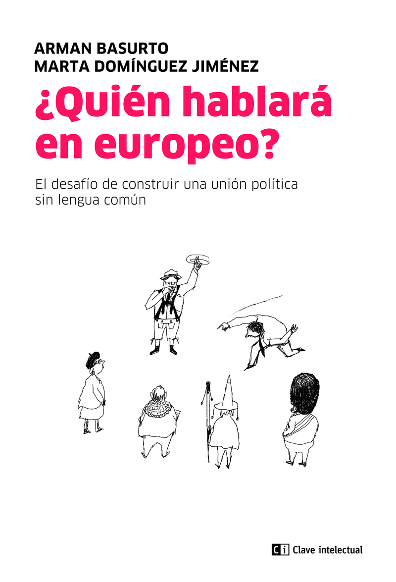 ¿Quién hablará en europeo? (2ª ED): portada