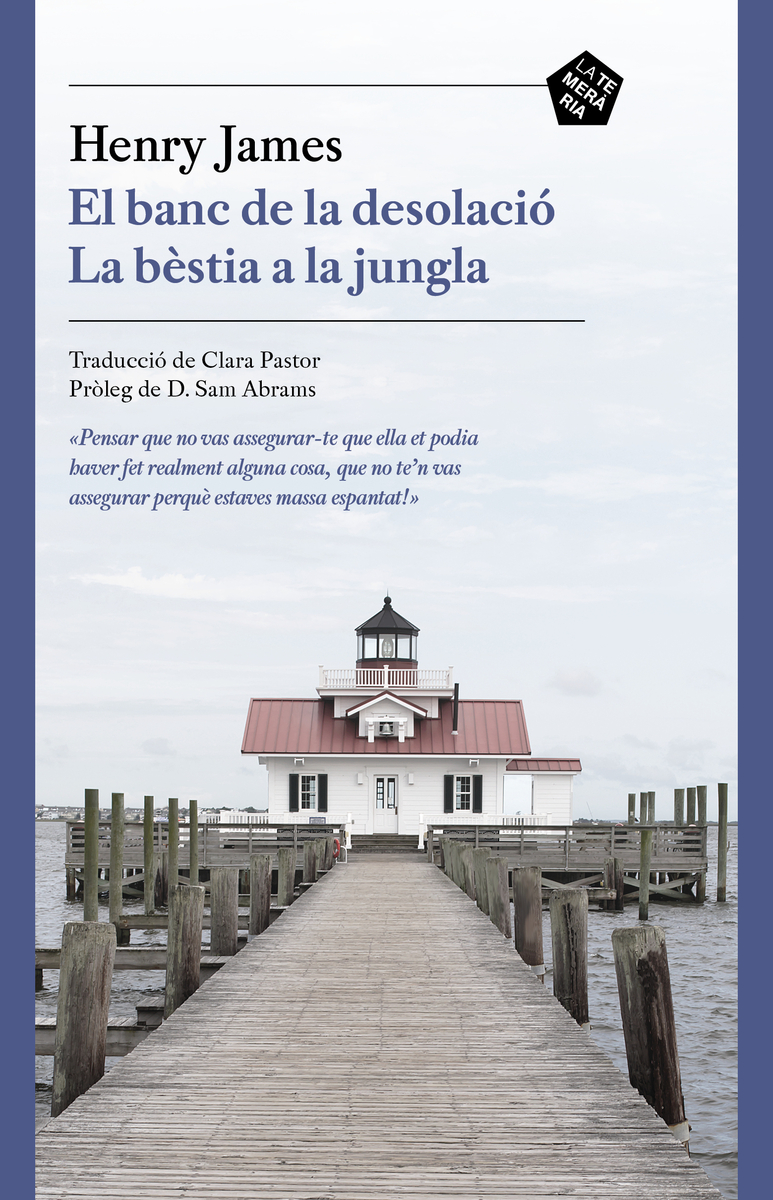 El banc de la desolaci / La bstia a la jungla: portada