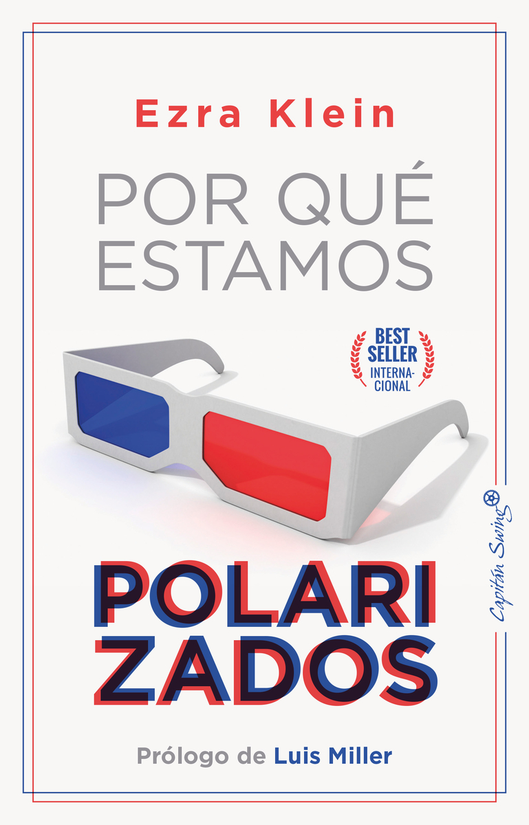 Por qué estamos polarizados: portada
