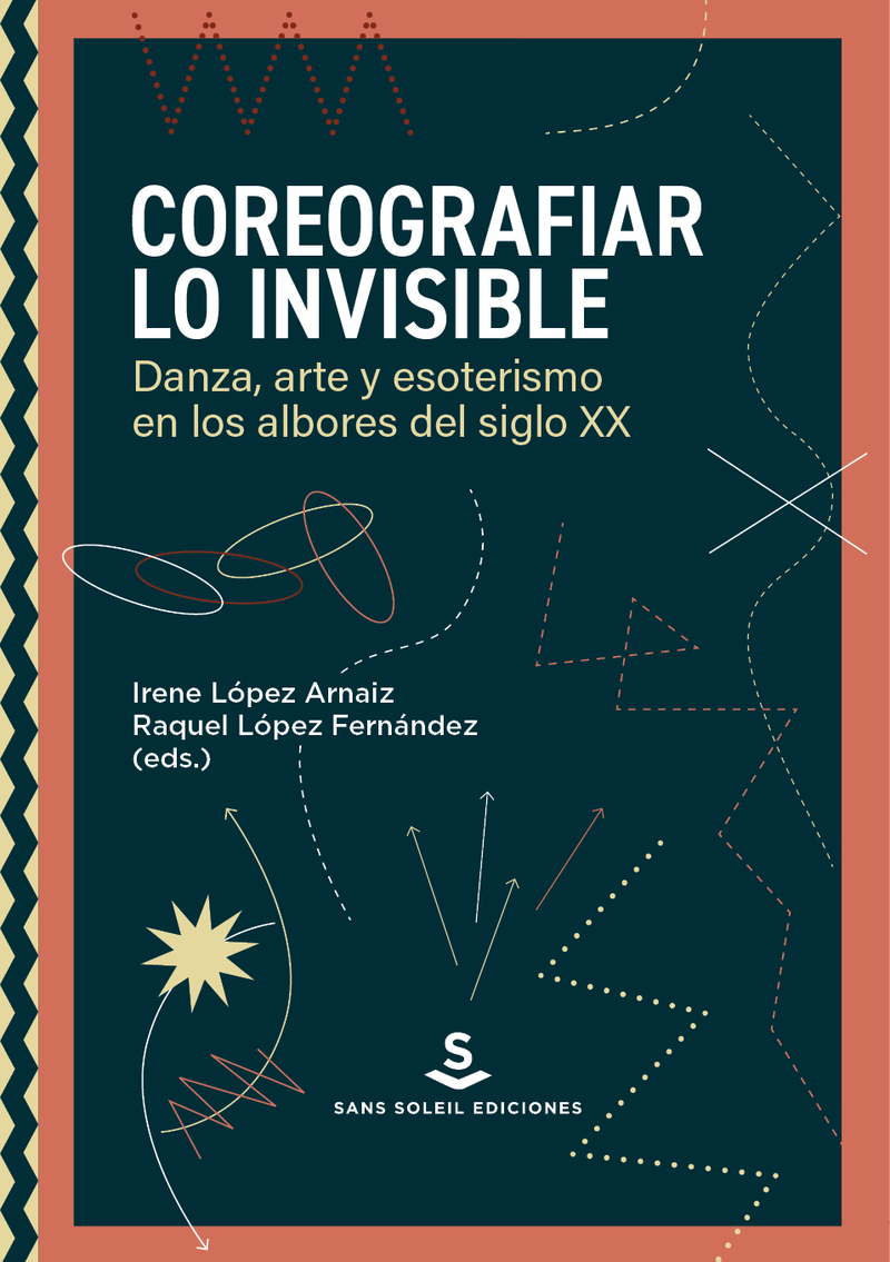 Coreografiar lo invisible: portada