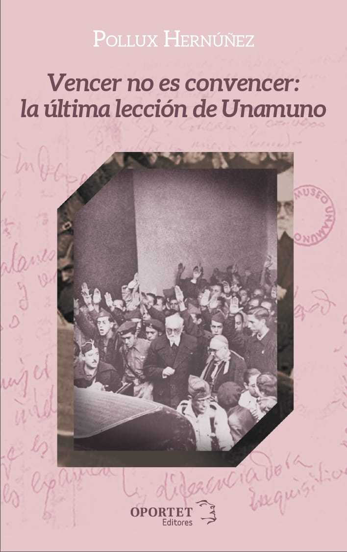 Vencer  no es convencer: la ltima leccin  de Unamuno: portada