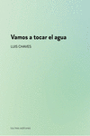 Vamos a tocar el agua: portada