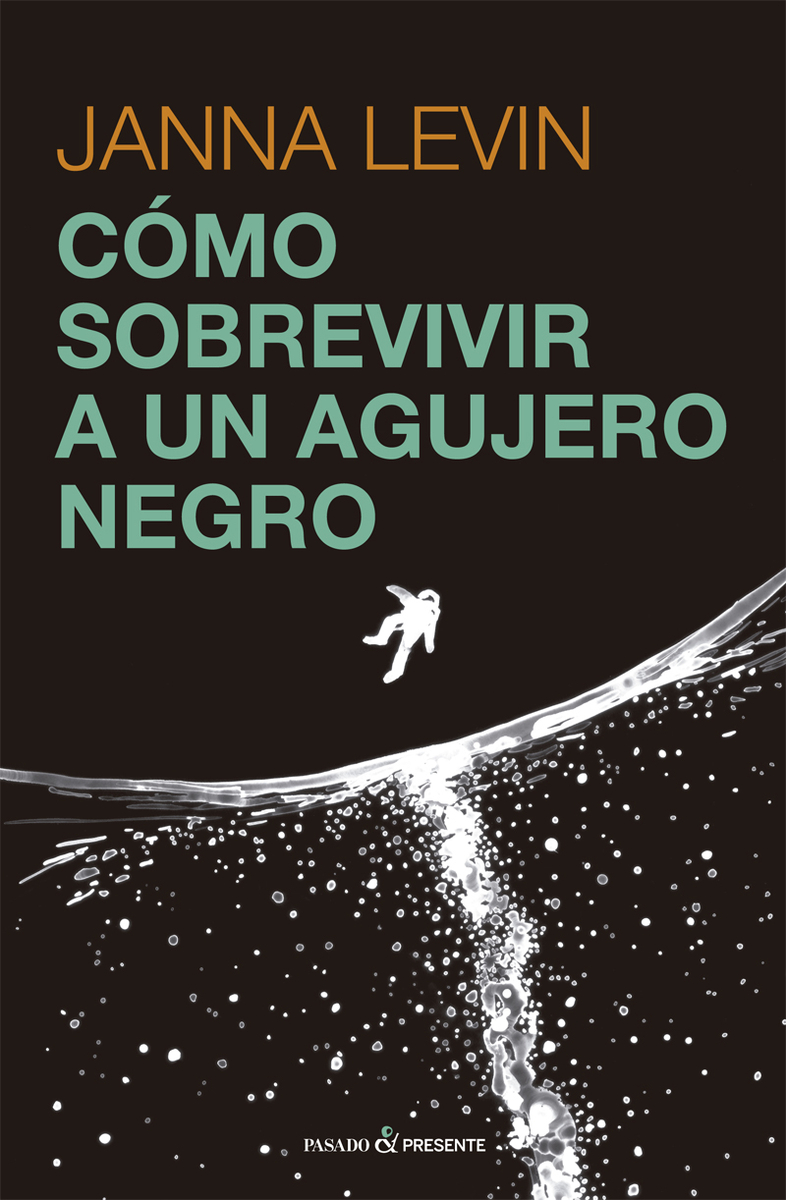 CÓMO SOBREVIVIR A UN AGUJERO NEGRO: portada