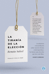 La tiranía de la elección: portada