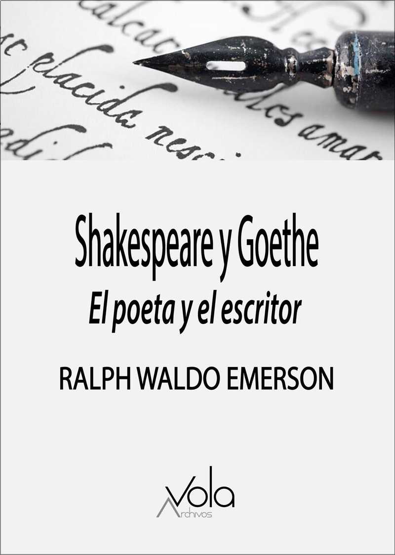 Shakespeare y Goethe: el poeta y el escritor: portada