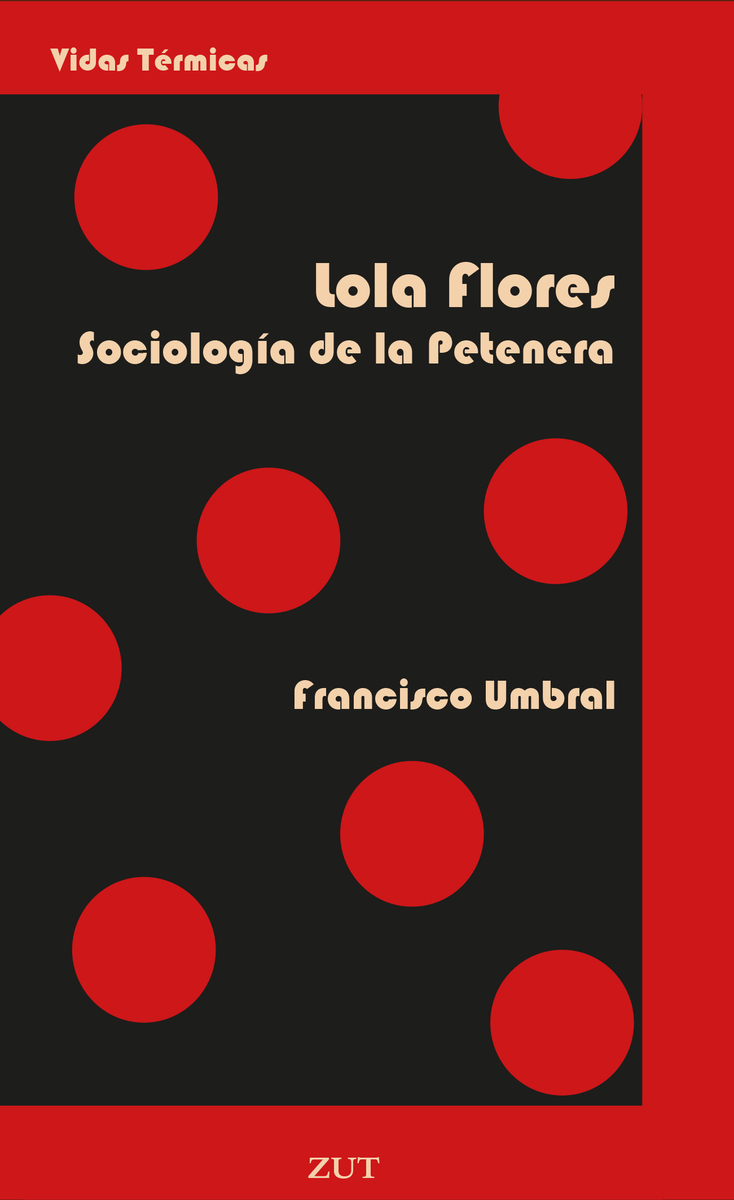Lola Flores. Sociología de la Petenera: portada