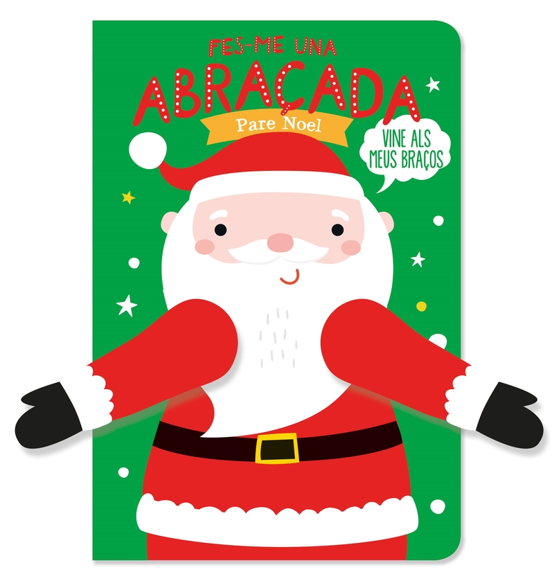 FES-ME UNA ABRAÇADA PARE NOEL: portada