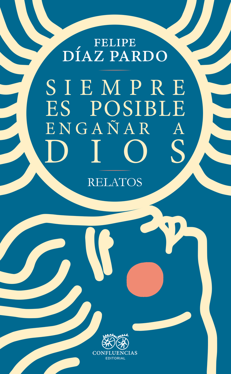 Siempre es posible engaar a Dios: portada