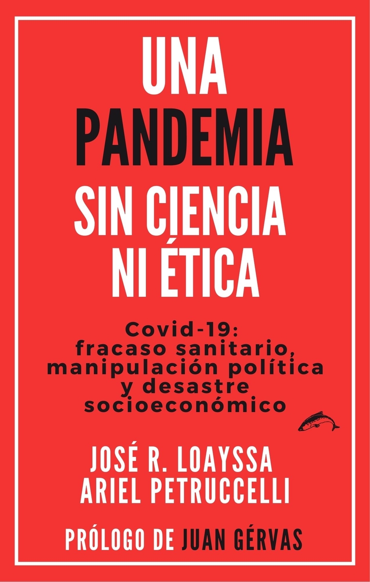 Una pandemia sin ciencia ni ética: portada