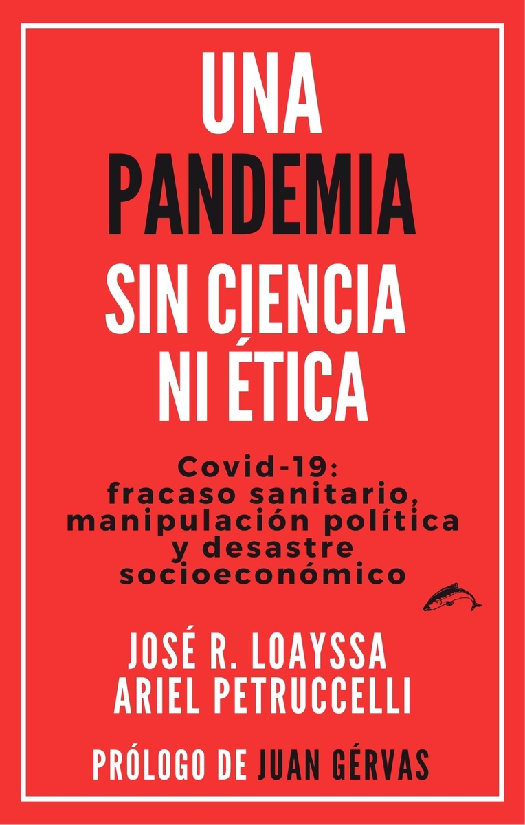 Una pandemia sin ciencia ni tica: portada