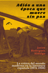 Adiós a una época que muere sin paz: portada