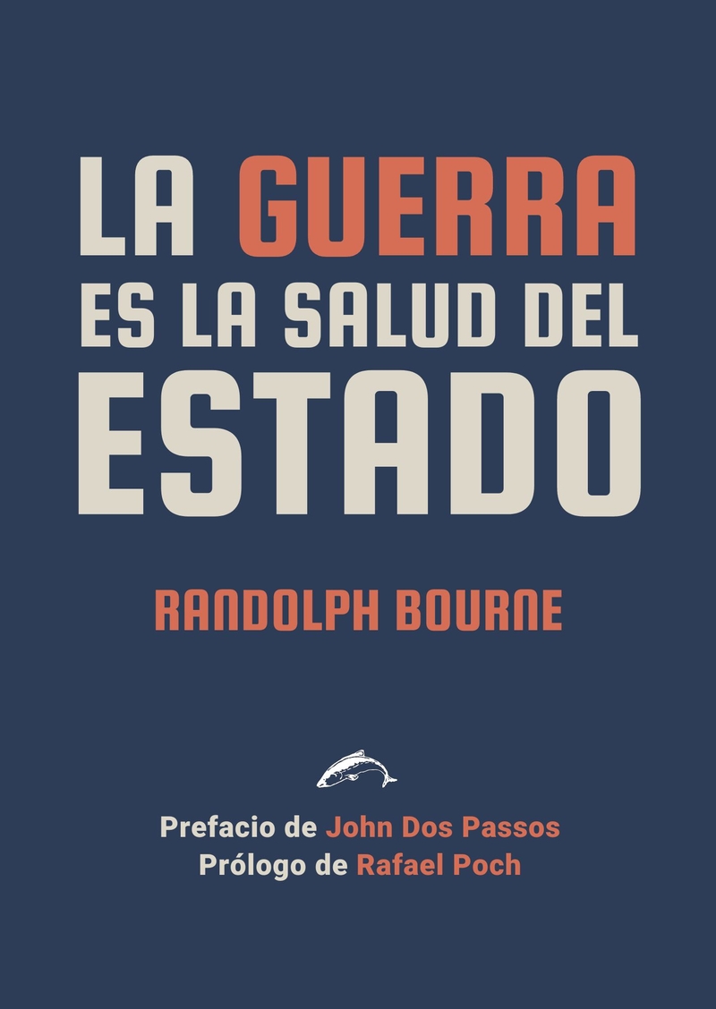 LA GUERRA ES LA SALUD DEL ESTADO: portada