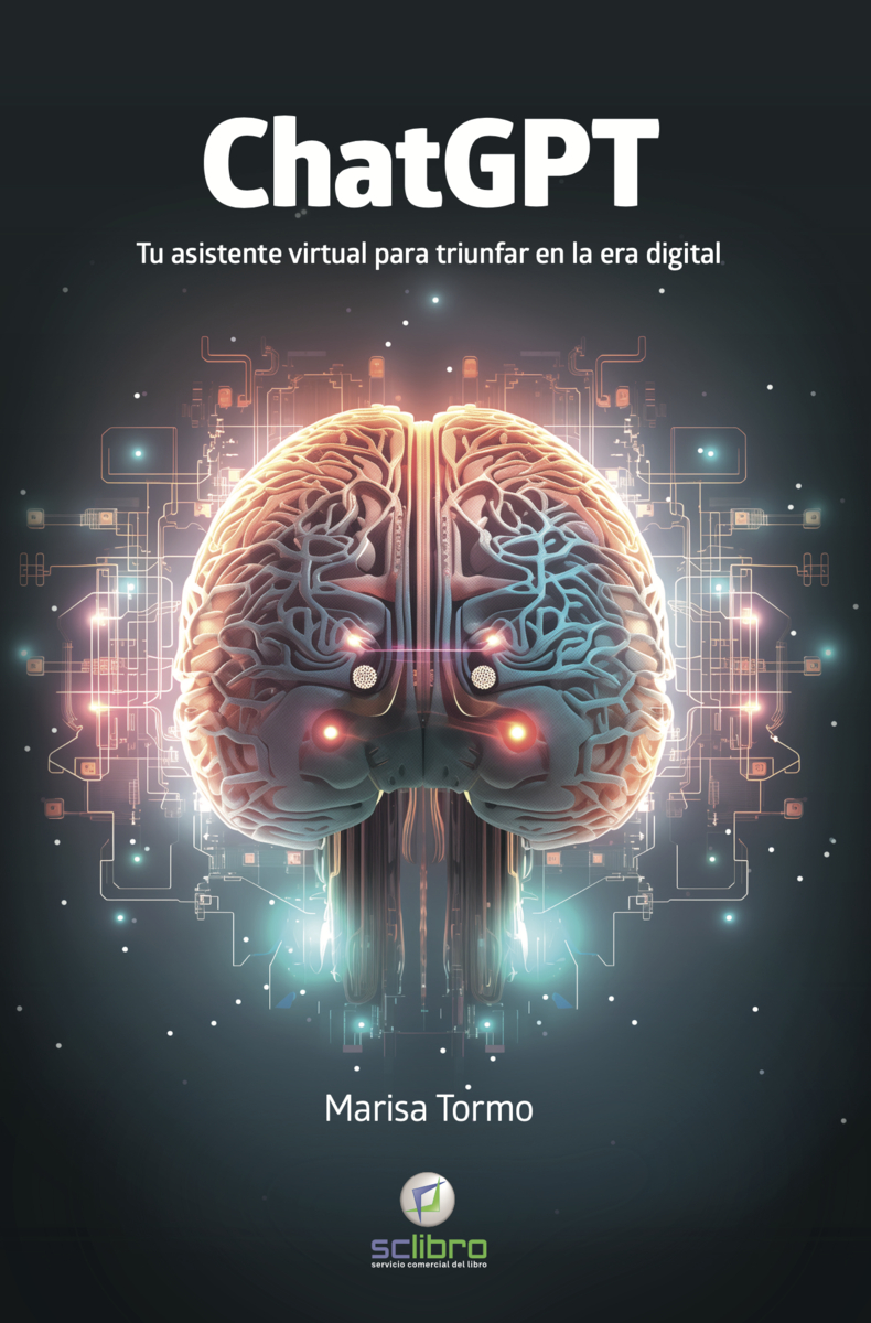 ChatGPT Tu asistente virtual para triunfar en la era digital: portada