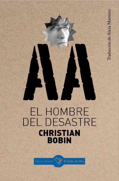 EL HOMBRE DEL DESASTRE: portada