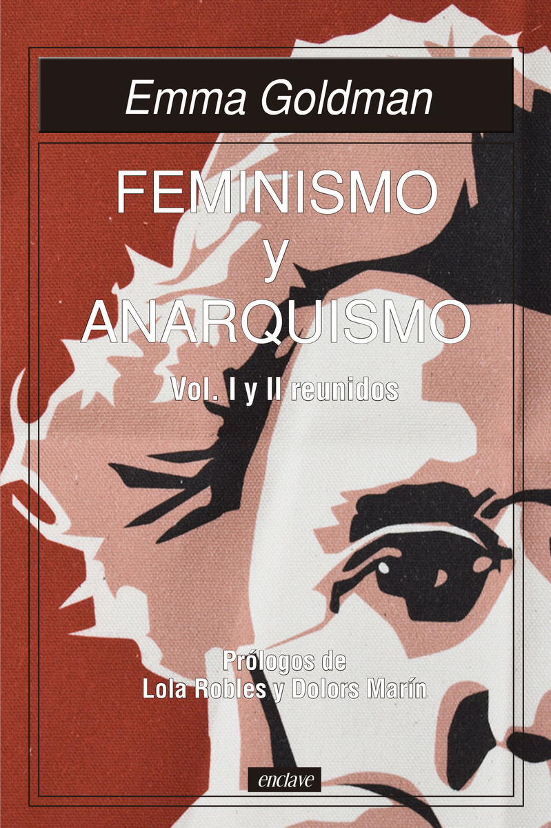 Feminismo y anarquismo vol. I y II reunidos: portada