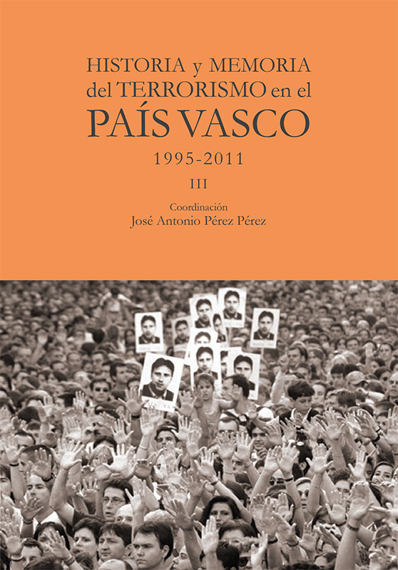 Historia y Memoria del Terrorismo en el País Vasco III: portada