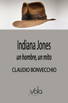 Indiana Jones: un hombre, un mito 2ªED: portada